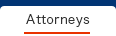 Attorneys